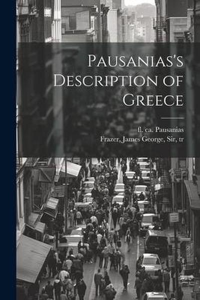Pausanias’s Description of Greece