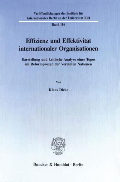 Effizienz und Effektivität internationaler Organisationen.