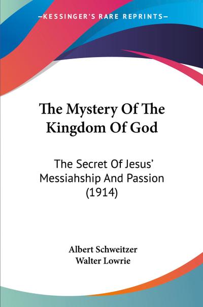 The Mystery Of The Kingdom Of God