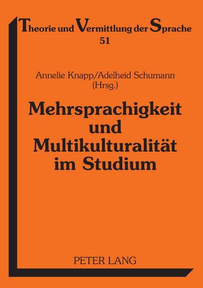 Mehrsprachigkeit und Multikulturalität im Studium