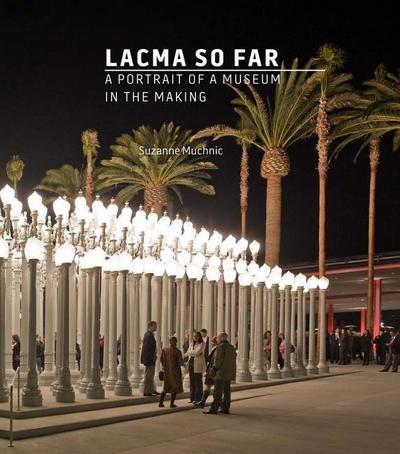 LACMA SO FAR