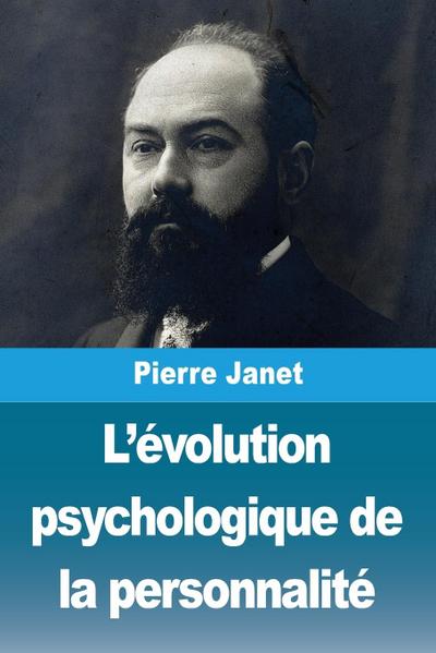 L’évolution psychologique de la personnalité