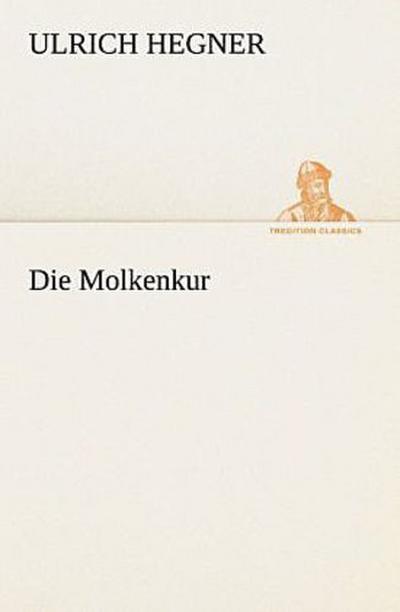 Die Molkenkur