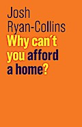 Why Can’t You Afford a Home?