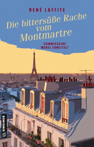 Die bittersüße Rache vom Montmartre