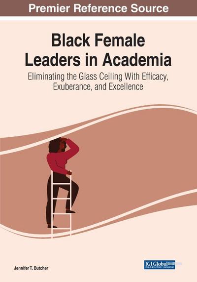 Black Female Leaders in Academia