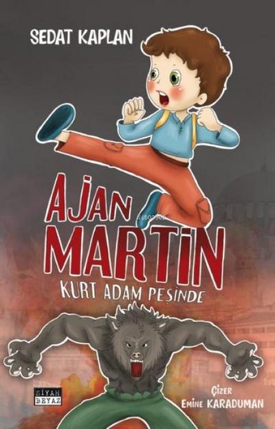 Ajan Martin - Kurt Adam Pesinde