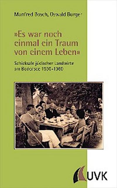 ’Es war noch einmal ein Traum von einem Leben’