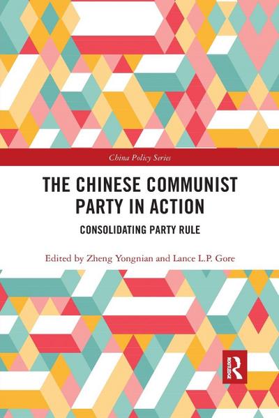 The Chinese Communist Party in Action