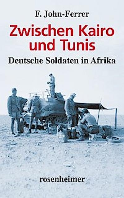 Zwischen Kairo und Tunis