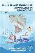 Cellular and Molecular Approaches in Fish Biology