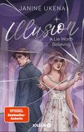 Illusion – A Lie Worth Believing