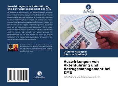 Auswirkungen von Aktenführung und Betrugsmanagement bei KMU