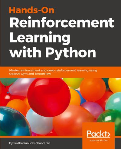 Hands-On Reinforcement Learning with Python