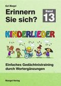 Erinnern Sie sich? Kinderlieder