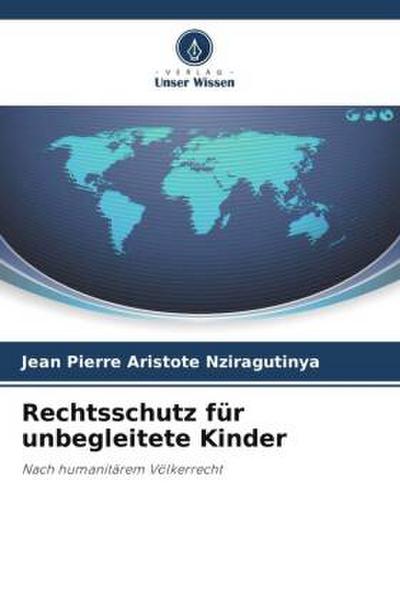 Rechtsschutz für unbegleitete Kinder
