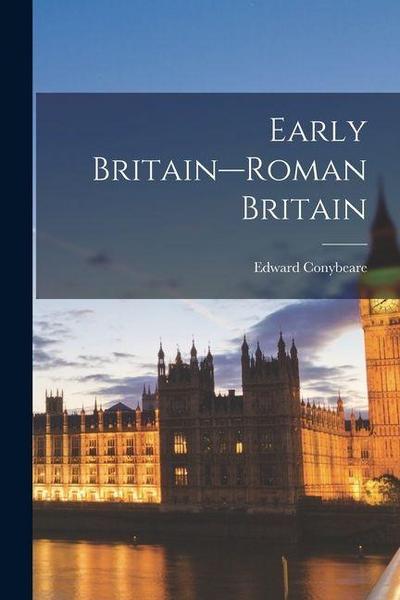 Early Britain--Roman Britain