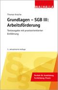 Grundlagen - SGB III: Arbeitsförderung