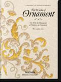 The World of Ornament/Die Welt der Ornamente/L’universe de l’ornement