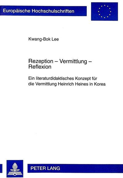 Rezeption - Vermittlung - Reflexion