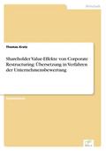 Shareholder Value-Effekte von Corporate Restructur