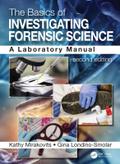 The Basics of Investigating Forensic Science