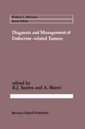 Diagnosis and Management of Endocrine-related Tumors