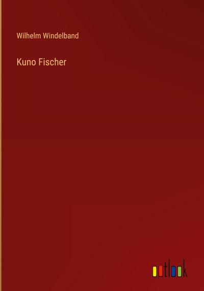 Kuno Fischer