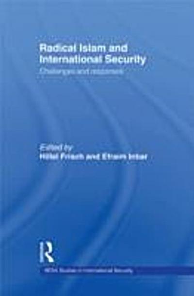 Radical Islam and International Security