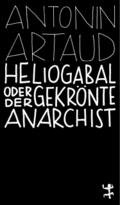 Heliogabal oder der gekrönte Anarchist