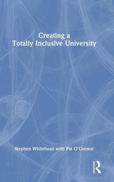 Creating a Totally Inclusive University