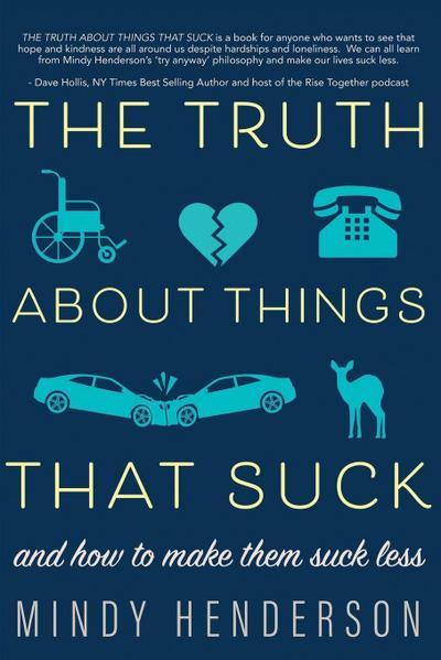 The Truth About Things that Suck