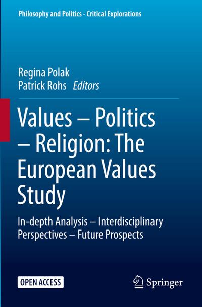 Values ¿ Politics ¿ Religion: The European Values Study