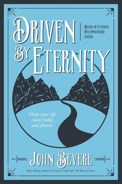Driven by Eternity