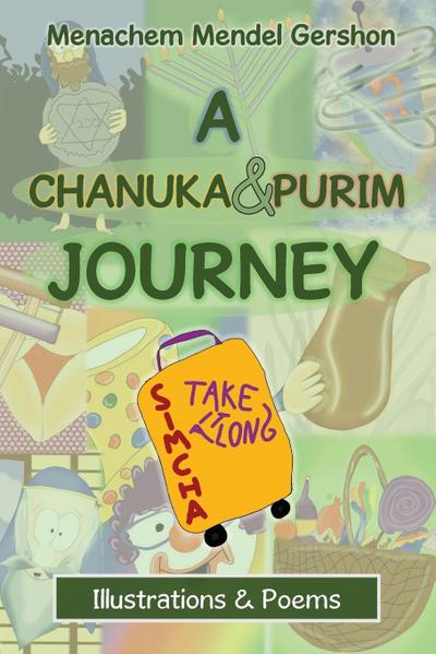 A Chanuka & Purim Journey
