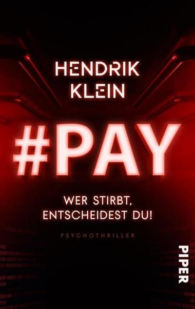 PAY. Wer stirbt, entscheidest du!