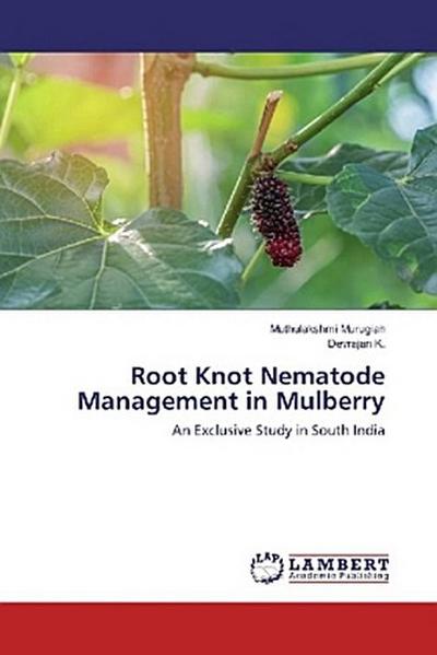 Root Knot Nematode Management in Mulberry