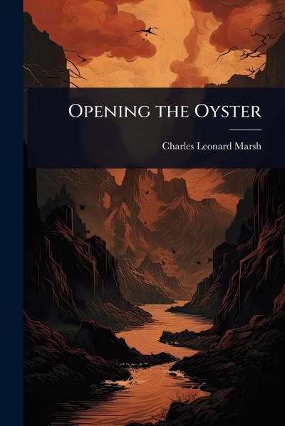 Opening the Oyster