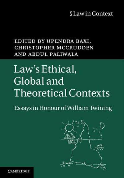 Law’s Ethical, Global and Theoretical Contexts