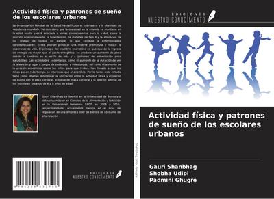 Actividad física y patrones de sueño de los escolares urbanos