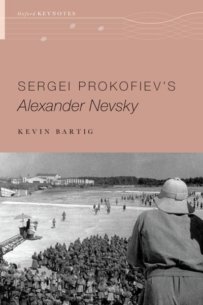 Sergei Prokofiev’s Alexander Nevsky