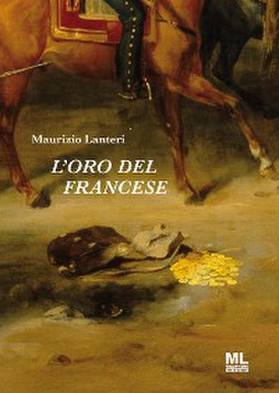 L’oro del francese