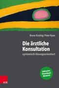 Die ärztliche Konsultation - systemisch-lösungsori