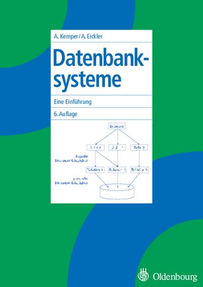 Datenbanksysteme. Eine Einführung