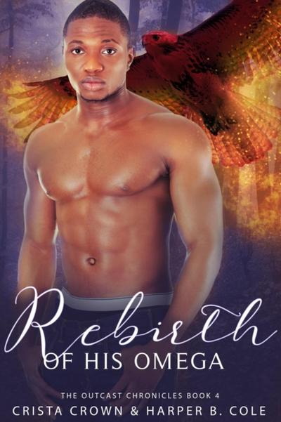 Rebirth of His Omega