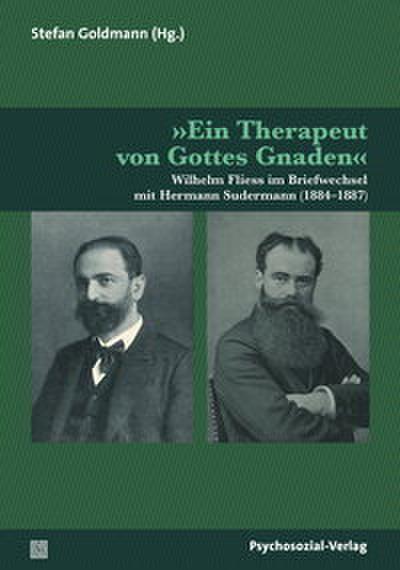 ’Ein Therapeut von Gottes Gnaden’