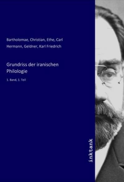 Grundriss der iranischen Philologie