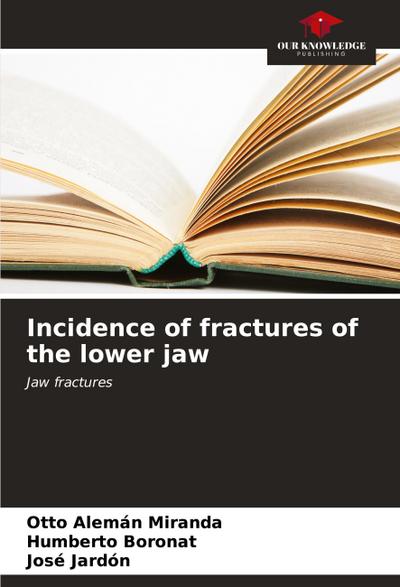Incidence of fractures of the lower jaw
