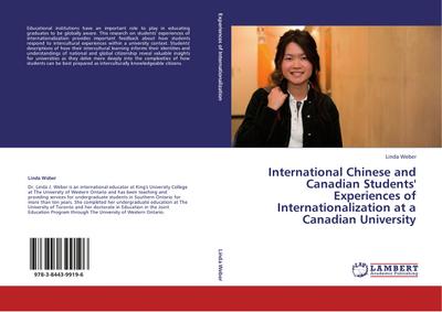 Chinese and Canadian Students' Experiences of Internationalization - Linda Weber