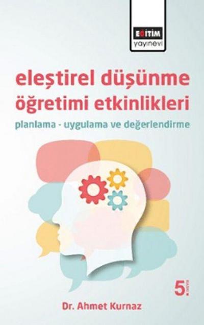 Elestirel Düsünme Ögretimi Etkinlikleri
